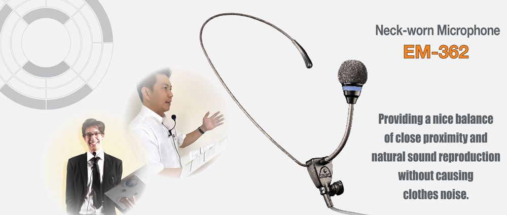 The Microphone That Does Not Touch Your Clothes - TOA EM-362 Neck-worn microphone is launched!